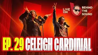 EP. 29 | Celeigh Cardinal | Finding Community Saved My Career