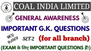 IMPORTANT G.K. QUESTIONS FOR COAL INDIA (CIL) MT SET-2