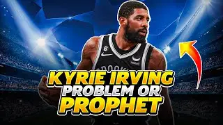 The reasons why Kyrie Irving is a MISUNDERSTOOD genius