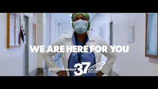 DC 37   &ldquo;I Am The Frontline&rdquo;