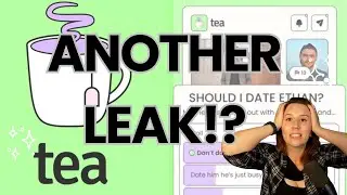 ANOTHER LEAK!?!? Tea App EXPOSED: 1.1 MILLION Private Messages LEAKED