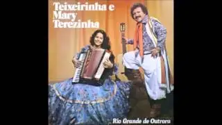 Teixeirinha e Mary Terezinha - Mulher malvada (1981)