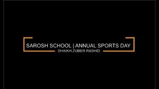 SAROSH HIGH  SCHOOL AURANGABAD ANNUAL SPORTS DAY 2006
