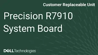 Dell Precision Rack 7910: Install & Remove System Board