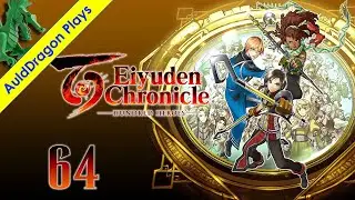 Eiyuden Chronicle &mdash; Part 64 - Formulating a Plan