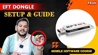 ✅  How To Install & Setup EFT Dongle 🔥 | Mobile Software Course