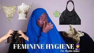 How to SMELL and look GOOD. Muslim females hygiene