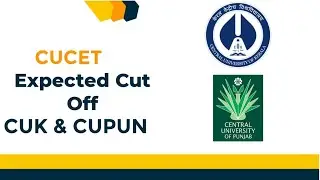 CUCET - expected Cut off and safe zone marks