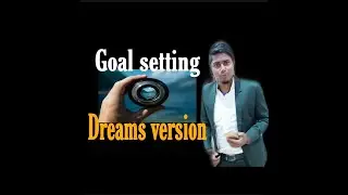 Goal setting||dream version||Arabind shetty||2019