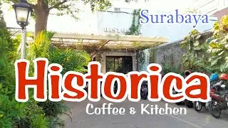 Historica Coffee & Kitchen, Surabaya