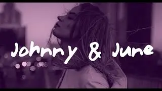 Zachary Knowles - johnny & june (Lyrics)