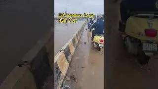 Bangalore Road Full of water due to Rain || 19th May 2025 #rain #water #flood #bangalore #nature