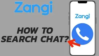 How to Search Chat in Zangi App? Search Messages on Zangi | Quick Tutorial