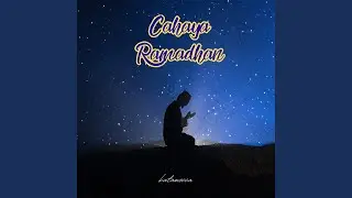 Cahaya Ramadhan