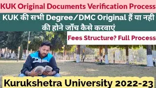 KUK की सभी Documents की Originility की जाँच करवाने की Process | Kurukshetra University 2022