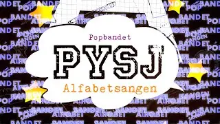 PYSJ - Alfabetsangen