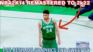 NBA2K14 REMASTERED TO 2K22 PS5 RESHADE GRAPHICSENB SWEET FX DOWNLOAD AND INSTALL PCMODS #NBA2K14MODS