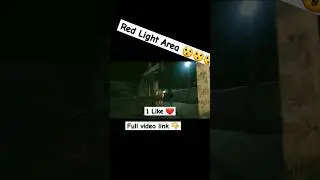 new red Light Area 😲 #shorts #trending #viral #bhairahawa #redlightgreenlight #bhwvlogs #nepal