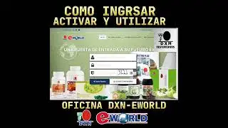 Como ingresar y activar el Codigo Dxn oficina Virtual