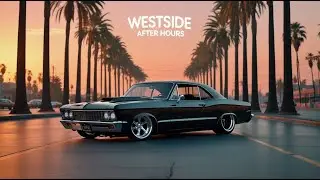 After Hours Chill West Coast G-Funk | Relaxed Hip Hop Beats for City Nights