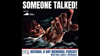 Someone Talked! Podcast: Stalin's War Part 1 with Sean McMeekin