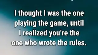 💌 I thought I was the one playing the game, until I realized you’re...