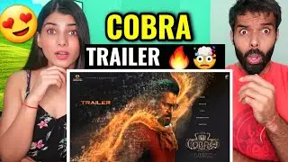 Cobra - Official Trailer | Chiyaan Vikram | AR Rahman | Ajay Gnanamuthu | Cobra Trailer Reaction