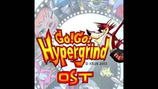 Go Go Hypergrind 02 OST - Jam Jam Hype!? (Instrumental)