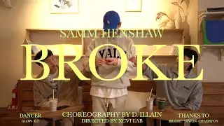 Samm Henshaw - Broke | Dance By Studio 7Ill