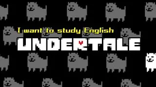I want to study English「Undertale - アンダーテール - 」Pacifist Route #5