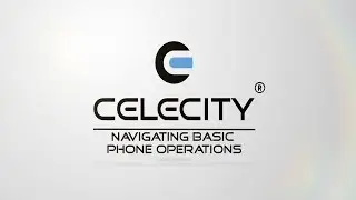 Video 7: CELECITY&reg; Drive D-1 Instructional Series | Navigating Basic Phone Operations