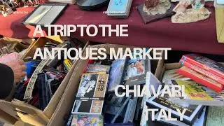 A Trip To The Antiques Market In Chiavari, Italy 