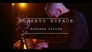 Alberto Dipace - Endless Circle