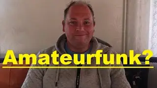 Amateurfunkeinsteiger & Anf&auml;nger - Wie fange ich an? #amateurfunkeinsteiger