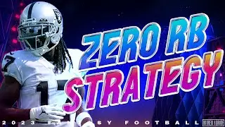 2023 Fantasy Football - Zero RB Draft Strategy
