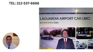 LAGUARDIA AIRPORT CAR LIMO -first class Black Car service in New York