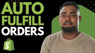 How to Enable Auto-Fulfill Orders on Shopify | Automatically Fulfill Line Items