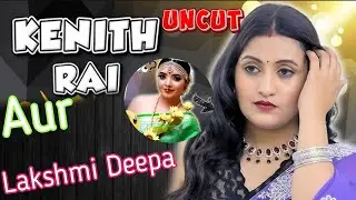 Lakshmi Deepa/ Sigma ott/ Kenith Rai Uncut Series Aa gaya / Laksmi deeptha / fire hai/
