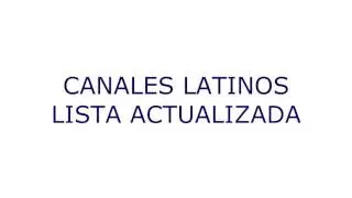CANALES LATINOS EN M3U LISTA ACTUALIZADA premium
