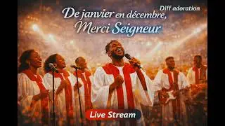 De janvier en décembre,#MerciSeigneur#AdorationGospel#Louange2025#