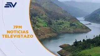 El embalse de Mazar está a 10 metros de su cota máxima | Televistazo | Ecuavisa