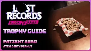 Lost Records - Patient Zero (Trophy / Achievement Guide)