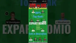 STR vs SIX Dream11 Prediction, Fantasy Cricket Tips, Playing XI & Today 2nd BBL Match