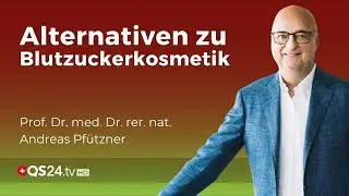 Diabetes und die verheerenden Folgen der langjährigen Medikamenteneinnahme | Andreas Pfützner | QS24