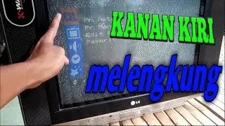 cara memperbaiki tv lg gambar melengkung