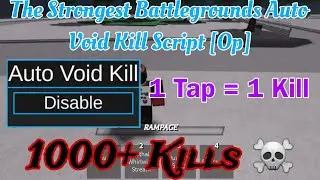 The Strongest Battlegrounds Auto Instant Void Kill Script | 1 Tap = 1 Kill ☠️