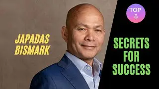 TOP 5 SECRETS FOR SUCCESS  BY JAPADAS BISMARK