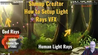 Shmup Creator God Rays Post FX & Poor Mans Light Rays