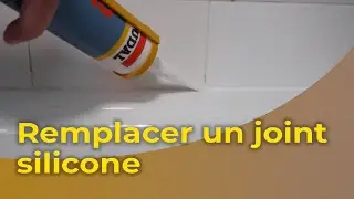 Remplacer un joint silicone ? C'est tr&egrave;s FACILE ! Suivez nos conseils