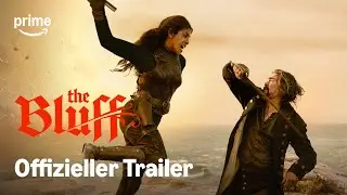 The Bluff | Offizieller Trailer | Prime Video